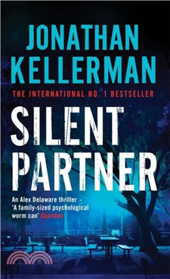 Silent Partner (Alex Delaware series, Book 4)：A dangerously exciting psychological thriller