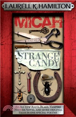 Micah & Strange Candy