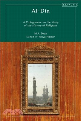 Al-Din：A Prolegomenon to the Study of the History of Religions