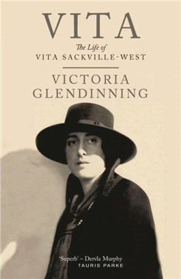 Vita：The Life of Vita Sackville-West