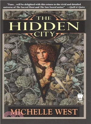 The Hidden City ─ A House War Novel