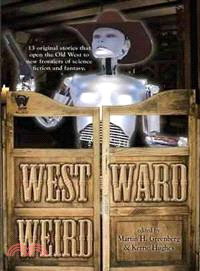 Westward Weird