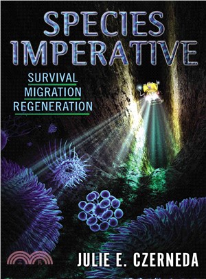 Species Imperative ─ Survival / Migration / Regeneration