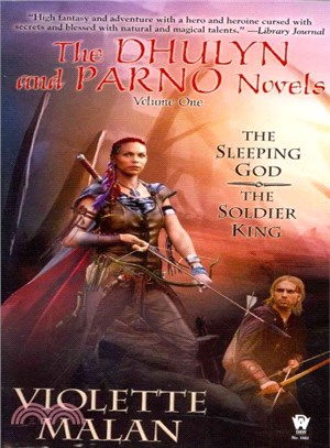 The Dhulyn and Parno Novels ─ The Sleeping God/The Soldier King