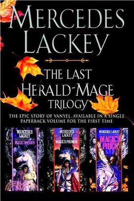 The Last Herald-Mage Trilogy ─ Magic's Pawn / Magic's Promise / Magic's Price
