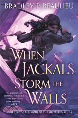 When Jackals Storm the Walls