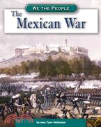 The Mexican War