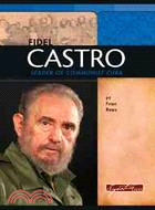 Fidel Castro: Leader of Communist Cuba