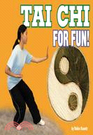 Tai Chi for Fun!