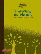 Protecting the Planet: Environmental Activism