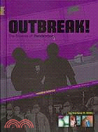 Outbreak! ─ The Science of Pandemics