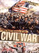 The Split History of the Civil War ─ Confederate Perspective/ Union Perspective