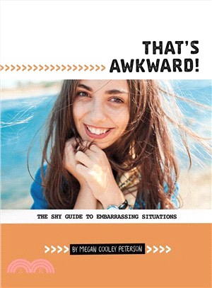 That Awkward! ― The Shy Guide to Embarrassing Situations