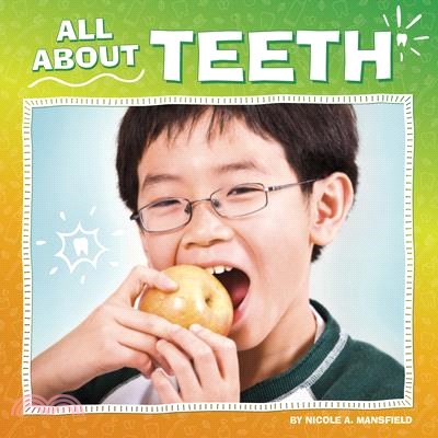All about Teeth