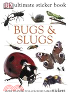 Bugs & Slugs