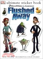 FLUSHED AWAY ULTIMATE STICKER BOOK