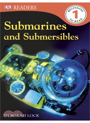 Submarines and Submersibles