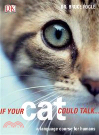 If Your Cat Could Talk ― A Language Course for Humans