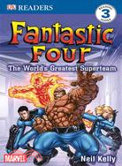 Fantastic 4―The World's Greatest Superteam