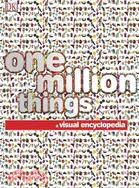 One Million Things ─ A Visual Encyclopedia