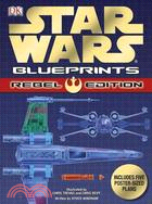 Star Wars Blueprints:Rebel Edition