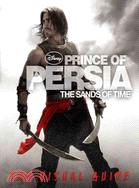 Prince of Persia: The Sands of Time: the Visual Guide