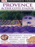 Eyewitness Travel Provence & The Cote D'Azur