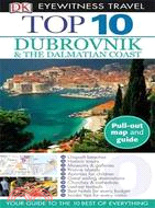 Eyewitness Travel Top 10 Dubrovnik & The Dalmatian Coast