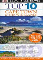 Eyewitness Top 10 Travel Guide Cape Town & the Winelands