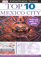 Eyewitness Travel Top 10 Mexico City