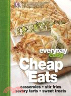 Everyday Easy: Cheap Eats