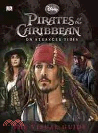 Pirates of the Caribbean: On Stranger Tides: The Visual Guide