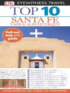 Dk Eyewitness Top 10 Santa Fe, Taos & Albuquerque