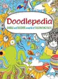 Doodlepedia ─ Doodle and Discover a World of Fascinating Facts