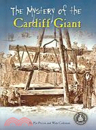 The Mystery of the Cardiff Giant