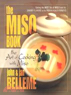 The Miso Book ─ The Art of Cooking With Miso