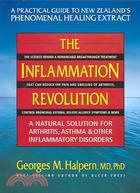 The Inflammation Revolution: A Natural Solution for Arthritis, Asthma & Other Inflammatory Disorders