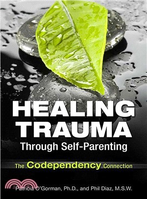 Healing Trauma Through Self-Parenting ─ The Codependency Connection