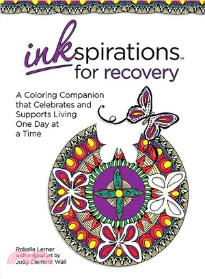 Inkspirations for Recovery ─ A Color Companion That Celebrates and Supports Living One Day at a Time