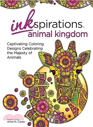 Inkspirations Animal Kingdom Adult Coloring Book ─ 32 Captivating Coloring Designs Celebrating the Majesty of Animals