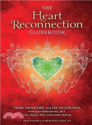 The Heart Reconnection Guidebook ― A Guided Journey of Personal Discovery and Self-awareness