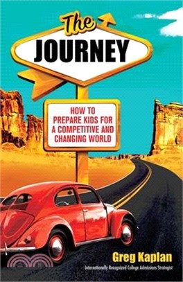 The Journey: How to Prepare Kids for a Competitive and Changing World