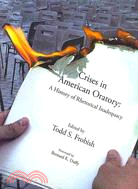 Crises in American Oratory: A History of Rhetorical Inadequacy