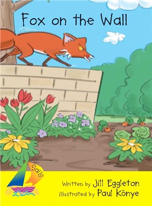 Fox on the Wall ― Rigby Sails Early Leveled Reader