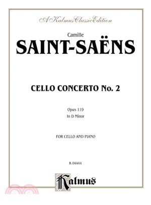 Cello Concerto No. 2 ─ Opus 119 in D Minor: For Cello and Piano