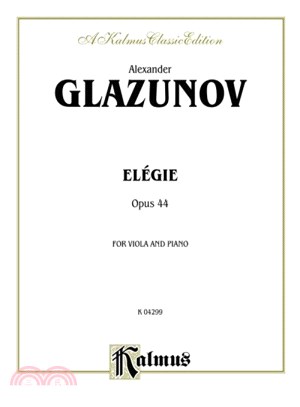 Elegie for Viola and Piano, Opus 44 ─ Kalmus Classic Edition