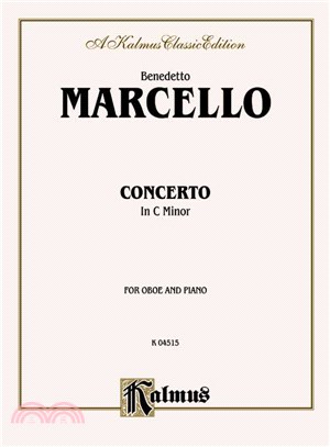 Concerto in C Minor ─ For Oboe and Piano: Kalmus Classic Edition