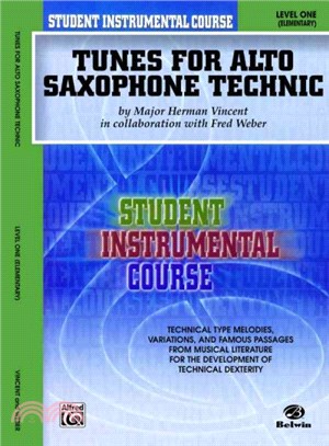 Student Instrumental Course, Tunes for Alto Saxophone Technic, Level I