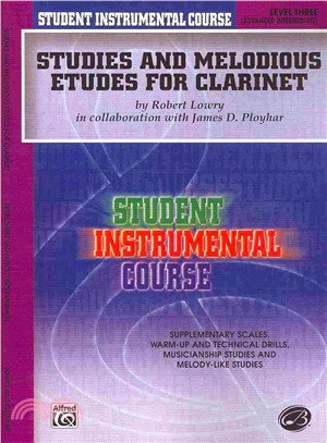 Studies and Melodious Etudes for Clarinet