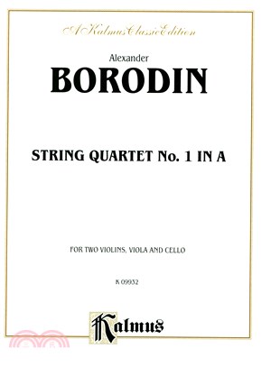 String Quartet No. 1 in A ─ For Two Violins, Viola and Cello: Kalmus Edition